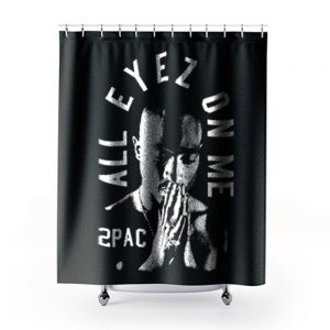 All Eyez On Me 2Pac Thug Life Shower Curtains