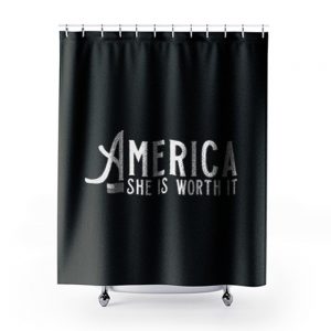 America She Is Worth It Shower Curtains