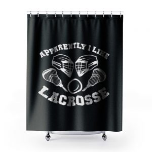 Apparantely I like Lacrosse Shower Curtains