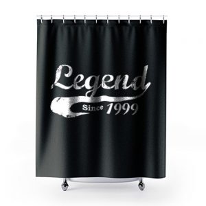 Bday Present Legend Since 1999 Shower Curtains