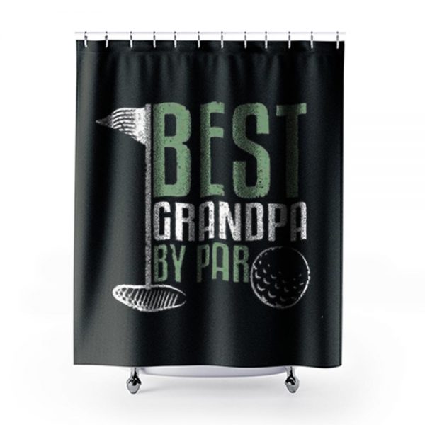 Best Grandpa By Par Golf Shower Curtains