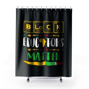 Black Educator Magic Black History Month Teacher Matter Periodic Table Of Elements Shower Curtains