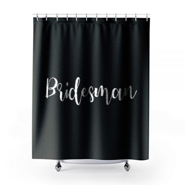 Bridesman Shower Curtains