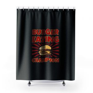 Burger Eating Champion Shower Curtains