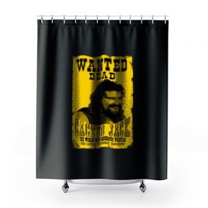 Cactus Jack Mick Foley Yellow Poster Wanted Dead Shower Curtains