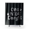 Can I Pet Dat Dawg Shirt Can I Pet That Dog Funny Dog Shower Curtains