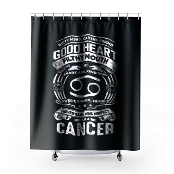 Cancer Good Heart Filthy Mount Shower Curtains