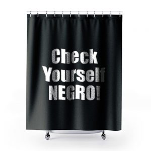 Check Yourself Negro Cornell West New Interview Shower Curtains