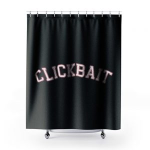 Clickbait Shower Curtains
