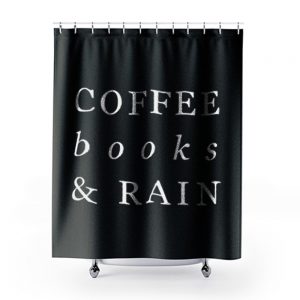 Coffee Books Rain Typography Shower Curtains