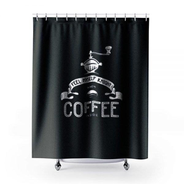 Coffee Knight Shower Curtains