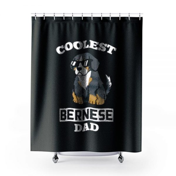 Coolest Bernese Mountain Dog Dad Shower Curtains