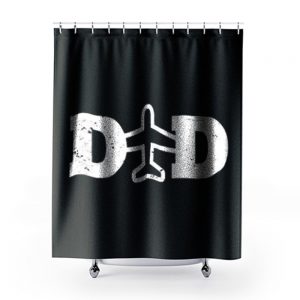 Dad Airplanes Pilot Airplane Lover Shower Curtains