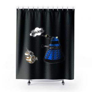 Dalek Explain Doctor Who Funny Retro Shower Curtains