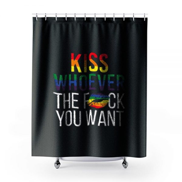Kiss Whoever The Fuck You Want Shower Curtains