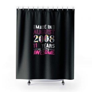 Made In August 2008 11th Birthday Shower Curtains