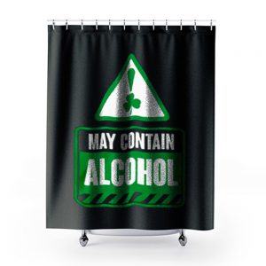May Contain Alcohol Shower Curtains