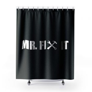 Mr Fix It Shower Curtains