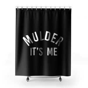 Mulder its me Shower Curtains