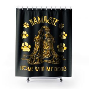 Namaste Home with My Dog Yoga Shower Curtains