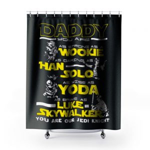 New Daddy Star Wars Jedi Father Day Shower Curtains