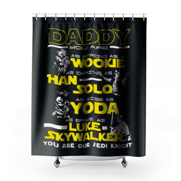 New Daddy Star Wars Jedi Father Day Shower Curtains