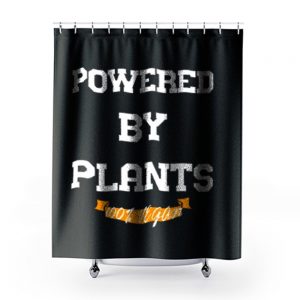 Powered By Plants Vegetarian Vegan Healthy Gym Shower Curtains