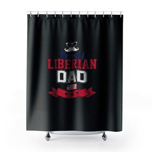 Proud Liberian Dad Shower Curtains