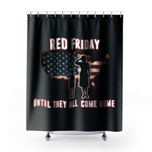 Red Friday Until They All Come Home Shower Curtains