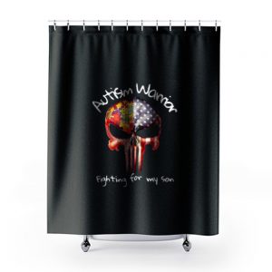 Skull Autism Warrior Fighting For My Son Shower Curtains