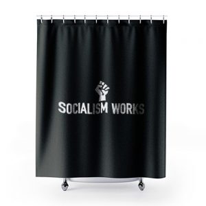 Socialism Works Shower Curtains