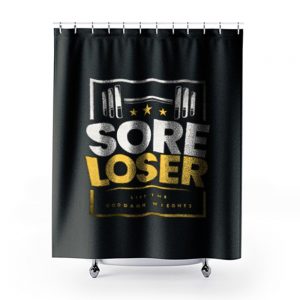 Sore Loser Shower Curtains