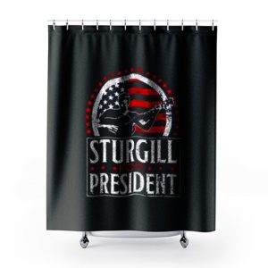 Sturgill For President Shower Curtains