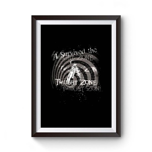 The Twilight Zone I Survived Premium Matte Poster