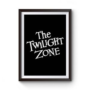 The Twilight Zone Premium Matte Poster