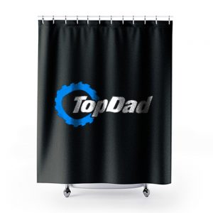 Top Dad Top Gear The Grand Tour The Stig Fathers Day Shower Curtains