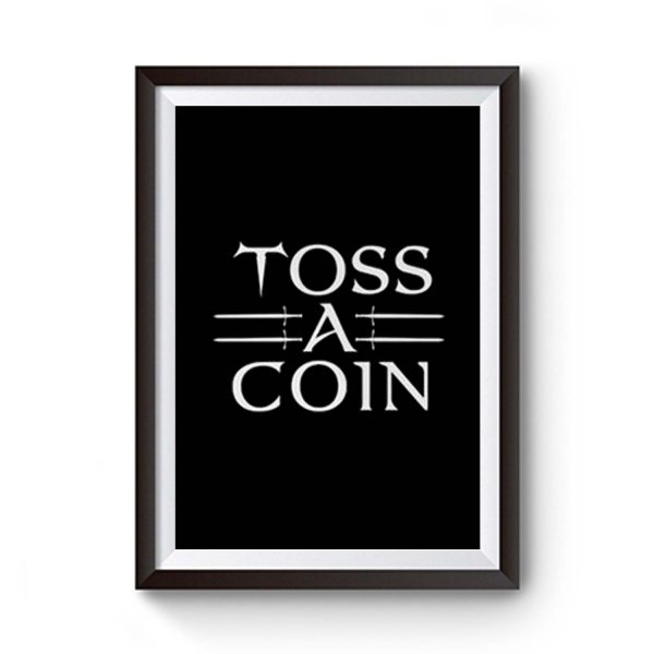 Toss A Coin Witcher Premium Matte Poster