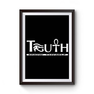 Truth Know Thyself Premium Matte Poster