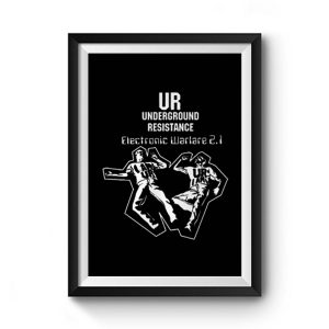 Underground Resistance Electronic Warfare Premium Matte Poster