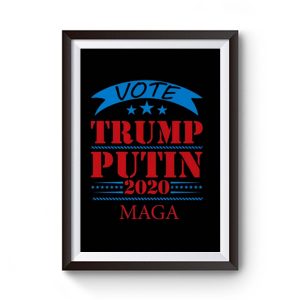 Vote Trump Putin 2020 United States Election American President Premium Matte Poster
