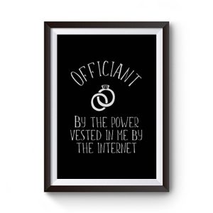 Wedding Officiant Premium Matte Poster