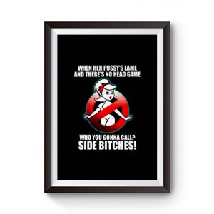 Who Ya Gonna Call Ghostbusters Premium Matte Poster