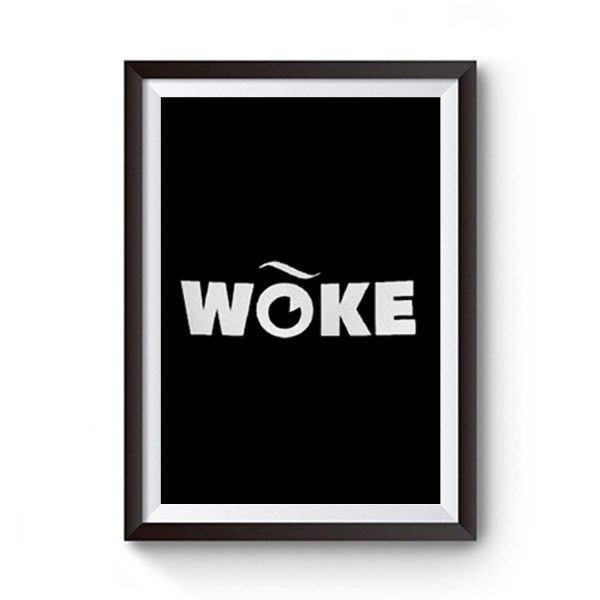 Woke Stay Woke Equality Premium Matte Poster