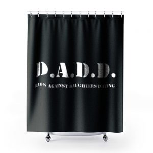 ads Against Daughters Dating Shower Curtains