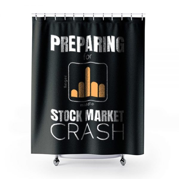 marketcrash Trump Preparing for Stock Market Crash Shower Curtains