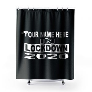 personalised with your name 2020 Self Isolation Shower Curtains