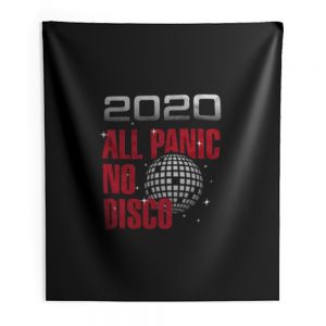 2020 All Panic No Disco Indoor Wall Tapestry