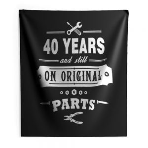 40 Years Old Birthday Funny Gift Indoor Wall Tapestry