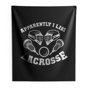 Apparantely I like Lacrosse Indoor Wall Tapestry