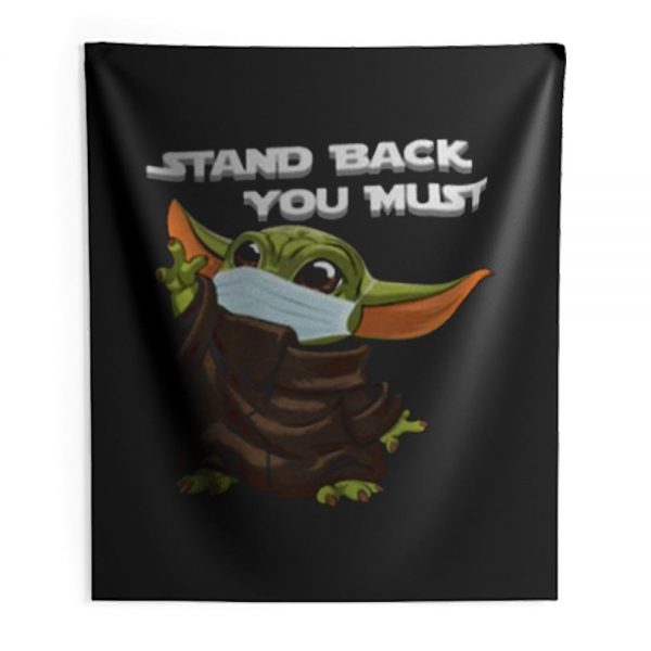 Baby Yoda Social Distance Indoor Wall Tapestry